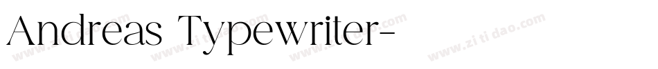 Andreas Typewriter字体转换